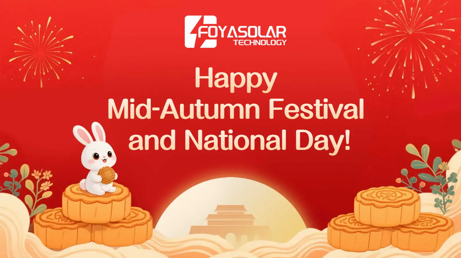 FOYASOLAR - National Day & Mid-Autumn Festival Holiday Notice